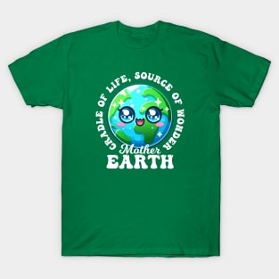 Earth Day - Mother Earth T-Shirt